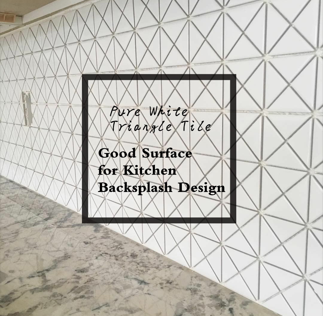 Pure White Triangle Tile - Good Surface for Kitchen Backsplash Design