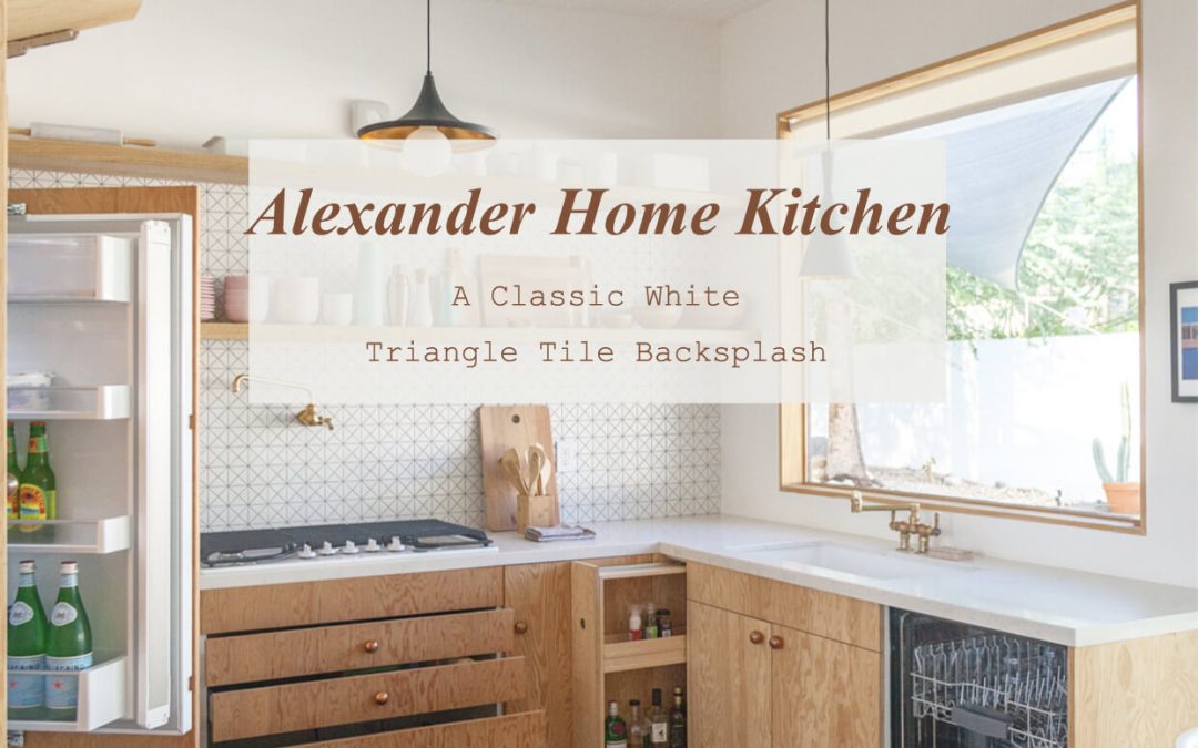 Alexander Home Kitchen: A Classic White Triangle Tile Backsplash