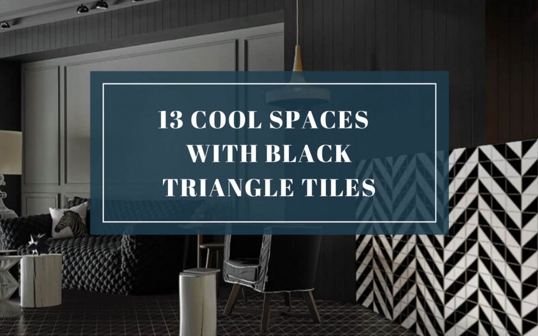 13 Cool Interior Designs With Black Triangle Tiles